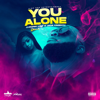 You Alone Remix - Chronic Law & Jada Kingdom