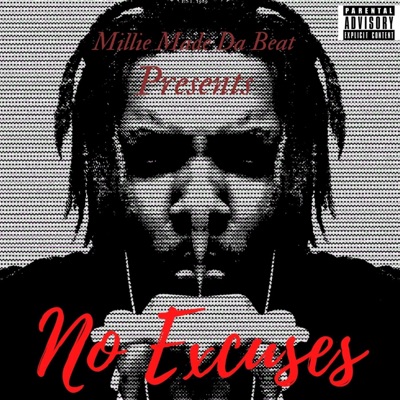 No Excuses