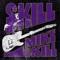 '67 Riot (feat. Wayne Kramer) - Mike Skill lyrics