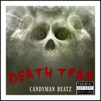 Death Trap - CandymanBeatz