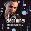 Vou Te Fazer Feliz