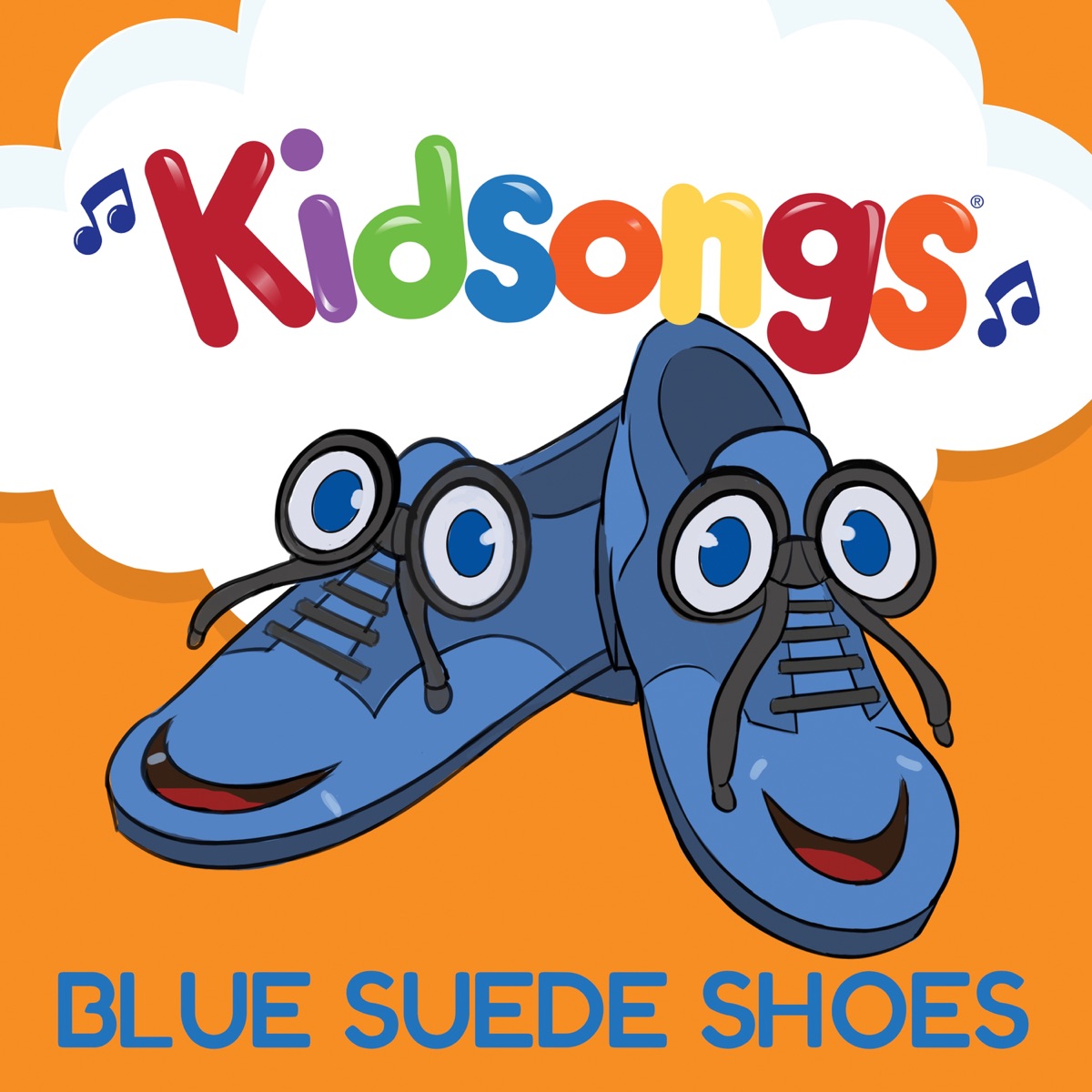 Blue Suede Shoes - Single - Album by Kidsongs - Apple Music