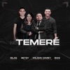 No Temeré (feat. Bani Muñoz, Silas Gonzales & Betsy Garcia) - Single