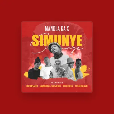 Listen to Mandla ka X, watch music videos, read bio, see tour dates & more!