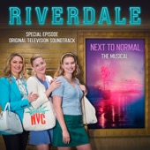 Riverdale: Special Episode - Next to Normal the Musical (Original Television Soundtrack) artwork