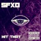 Hit That - SFXO lyrics