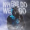 Where Do We Go - MOONZz lyrics