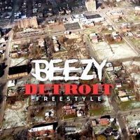 Detroit Freestyle - Single - Beezy