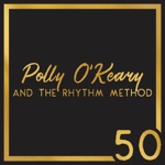Polly O'Keary and The Rhythm Method - Brand New Day