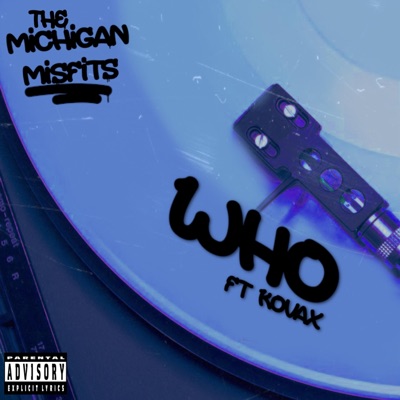 Who (feat. Kovax) - Single