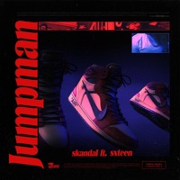 Jumpman (feat. SXTEEN) - Single - Skandal