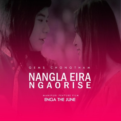 Nangla Eira Ngaorise - Single