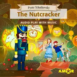 Classics for Kids, The Nutcracker