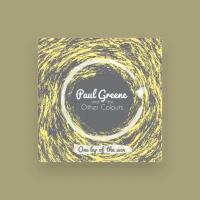 Listen to Paul Greene & The Other Colours, watch music videos, read bio, see tour dates & more!