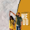 Me & You - Single