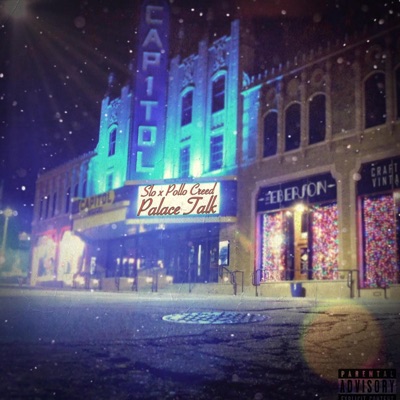 Palace Talk (feat. Pollo Creed) - Single