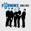The Forminx - Jenka Beat