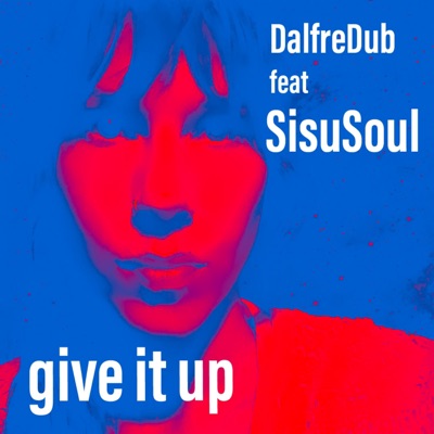 Give It Up - Single