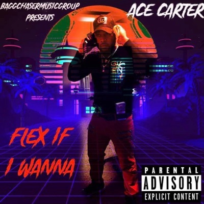 Flex If I Wanna - Single