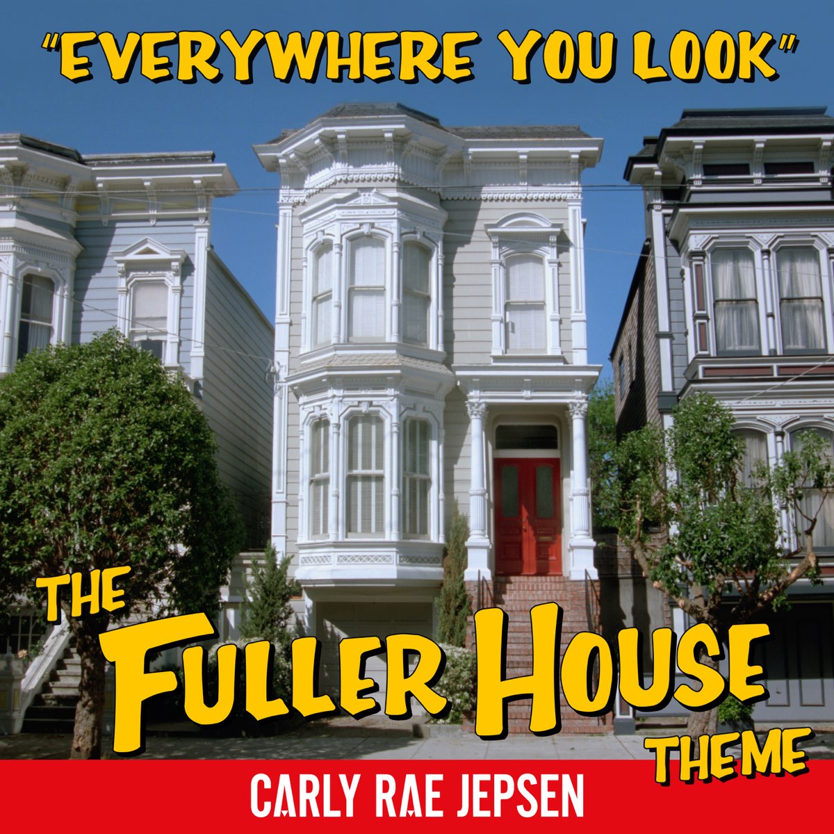 Carly Rae Jepsen Sings 'Everywhere You Look' for 'Fuller House' Theme –  Listen Here!, Carly Rae Jepsen, Fuller House, Music, Television