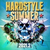 Hardstyle Summer 2021.2, 2021