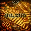 Gilded - Single