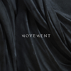MOVEMENT - EP - MOVEMENT