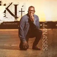 Manassés — Kleber Lucas