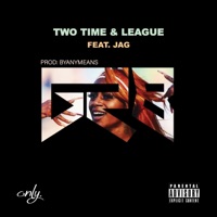 Gr8 (feat. Jag) - Single - League & Two Time