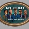Melhor Dia 4 (feat. MC Neguinho do Kaxeta, Rod 3030 & Mc Davi) - Single