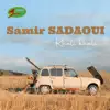 Samir Sadaoui - Khali Khali