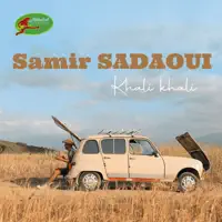 Khali Khali — Samir Sadaoui