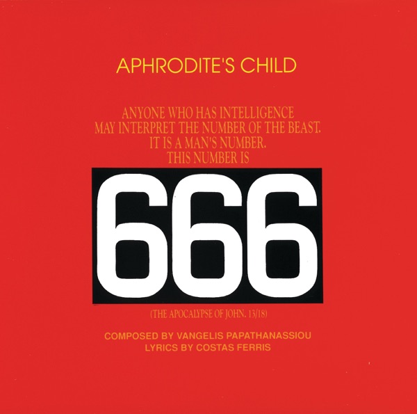 6 6 6 - Aphrodite's Child