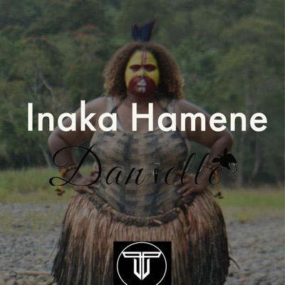 Inaka Hamene - Single