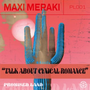 Talk About + Cynical Romance - Single