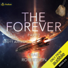 The Forever, Part II: The Forever, Books 3-4 (Unabridged) - Craig Robertson