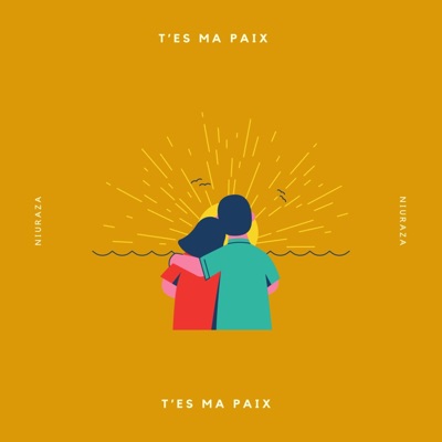 T'es ma paix - Single