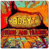 Boayt - Young and Hungry