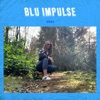 Blu Impulse - EP