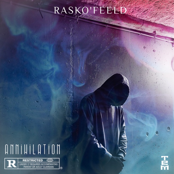 Annihilation - Rasko'Feeld