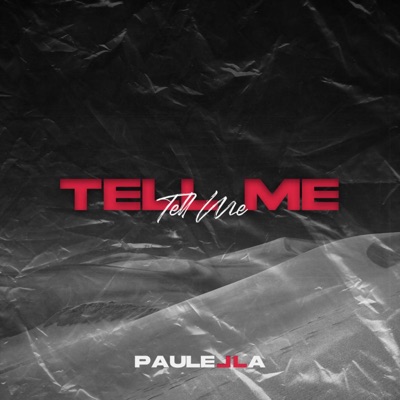 Tell Me - Single