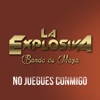 No Juegues Conmigo - Single