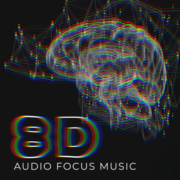 8D Audio Focus Music: Work & Studying
