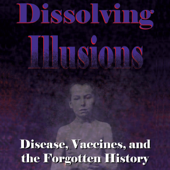 Dissolving Illusions (Unabridged) - Suzanne Humphries &amp; Roman Bystrianyk Cover Art