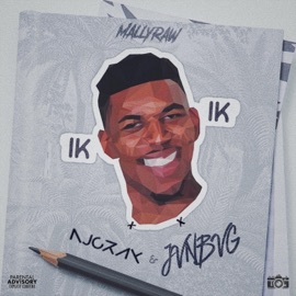 IK (feat. AjCray & Jvnbvg) MallyRaw