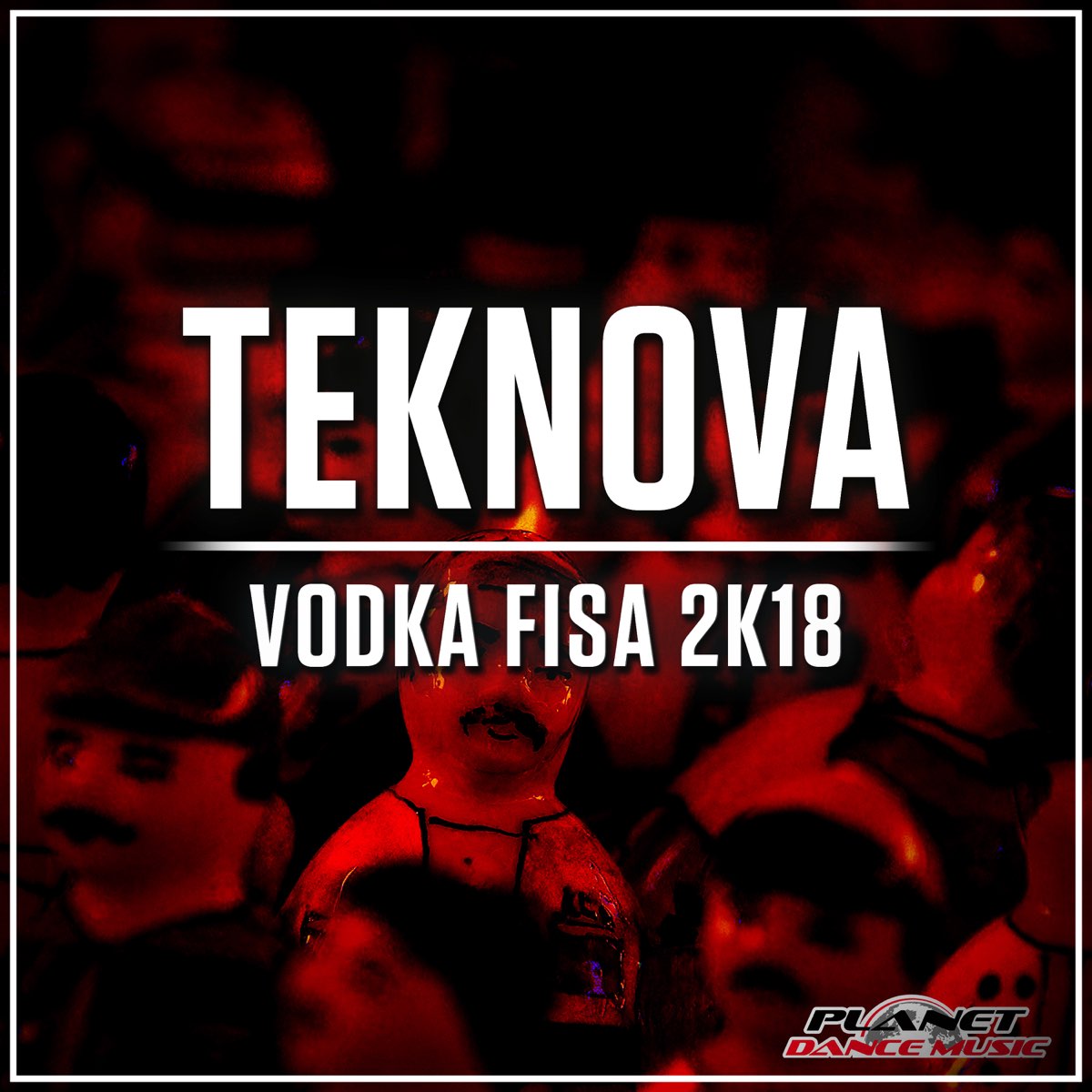 Vodka Fisa 2K18 - Single – Album par Teknova – Apple Music