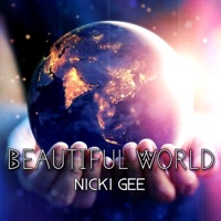 Beautiful World - Single - Nicki Gee