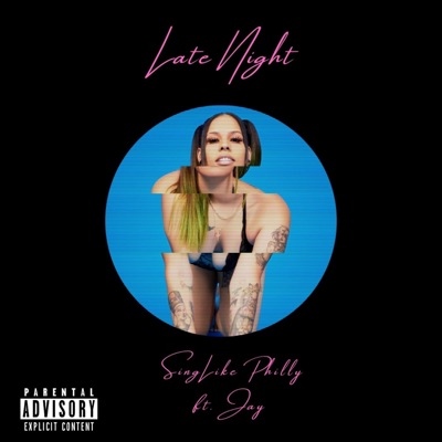 Late Night (feat. WavyBoyJay) - Single