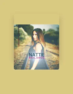 Listen to Nattie, watch music videos, read bio, see tour dates & more!
