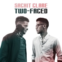 Two-Faced - Single - Sachit Clare